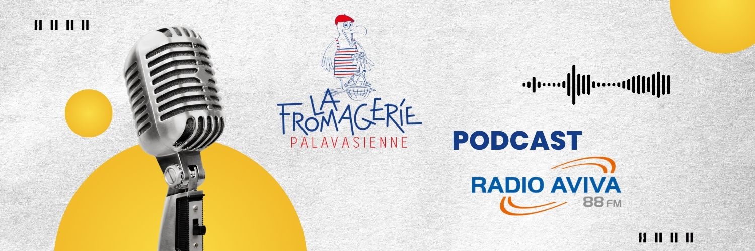podcast la fromagerie palavasienne